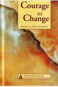 Courage To Change