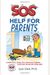 Sos Help For Parents Th Edition