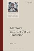 Memory And The Jesus Tradition