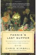 Fannies Last Supper Recreating One Amazing Meal From Fannie Farmers  Cookbook