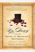 Mr Darcy And The Secret Of Becoming A Gentleman