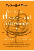 The New York Times Book Of Physics And Astronomy