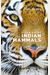 Field Guide to Indian Mammals by Vivek Menon
