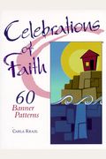 Celebrations Of Faith: 60 Banner Designs