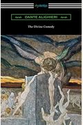 The Divine Comedy Translated By Henry Wadsworth Longfellow With An Introduction
