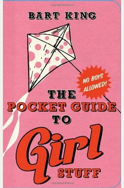 Buy The Pocket Guide To Girl Stuff Book