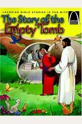The Story Of The Empty Tomb: John 20 For Children