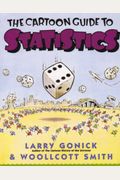 The Cartoon Guide To Statistics