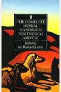 The Complete Herbal Handbook For The Dog And Cat