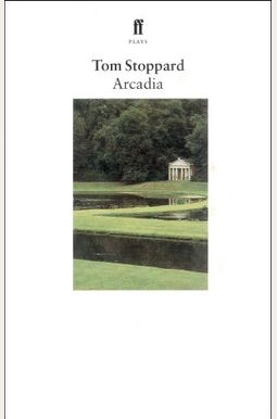 Arcadia: A Play Arcadia: A Play