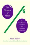 The Grapes Of Math How Life Reflects Numbers And Numbers Reflect Life