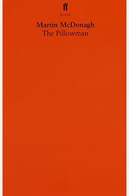 The Pillowman: A Play The Pillowman: A Play