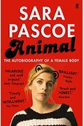 Animal: The Autobiography Of A Female Body
