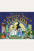 A Halloween Scare In Florida