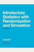 Introductory Statistics With Randomization And Simulation