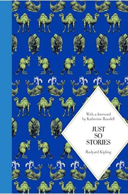 Just So Stories Just So Stories