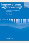 Improve Your Sight-Reading! Piano, Level 1: A Progressive, Interactive Approach To Sight-Reading