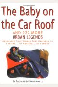 Baby On The Car Roof And  More Urban Legends Absolutely True Stories That Happened To A Friendof A Friendof A Friend
