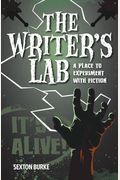 The Writers Lab A Place To Experiment With Fiction