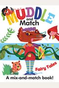 Muddle and Match  Fairy Tales
