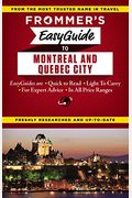 Frommers Easyguide To Montreal And Quebec City