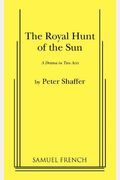 The Royal Hunt Of The Sun