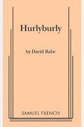 Hurlyburly