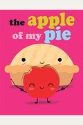 The Apple Of My Pie