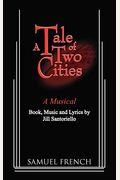 A Tale Of Two Cities - A Musical