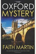 The Oxford Mystery An Absolutely Gripping Whodunit Full Of Twists