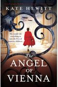The Angel Of Vienna: A Totally Gripping World War 2 Novel About Love, Sacrifice And Courage