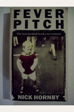 Buy Fever Pitch Book By: Nick Hornby