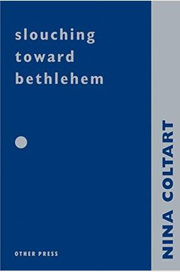 slouching towards bethlehem essay