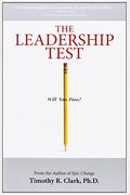 The Leadership Test: Will You Pass?