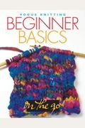 Voguer Knitting On The Go Beginner Basics