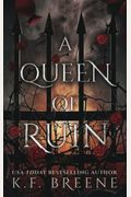 A Queen Of Ruin