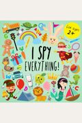 I Spy  Everything A Fun Guessing Game For  Year Olds
