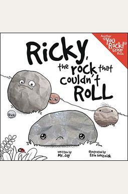 Ricky, The Rock That Couldn't Roll
