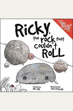 Ricky, The Rock That Couldn't Roll Ricky, The Rock That Couldn't Roll