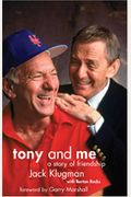 Tony And Me A Story Of Friendship With Dvd Of The Odd Couple Outtakes