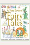 A First Book Of Fairy Tales