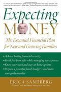 Expecting Money The Essential Financial Plan For New And Growing Families
