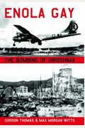 Enola Gay The Bombing Of Hiroshima
