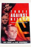 Three Against Hitler