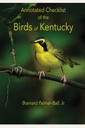 Annotated Checklist Of The Birds Of Kentucky (3rd Ed.)