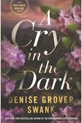 A Cry In The Dark: Carly Moore Series