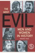 The Most Evil Men And Women In History