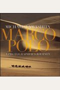 Marco Polo A Photographers Journey