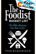 The Fort Collins, Colorado Foodist Bucket List: 100+ Must-Try Restaurants, Breweries, Farm Tours, And More!