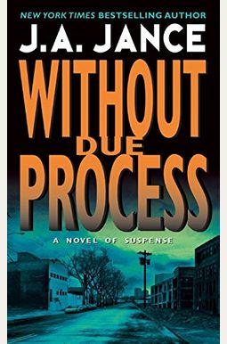 Without Due Process Without Due Process